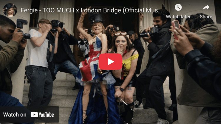 YouTube for the screenshot of the video Fergie - TOO MUCH x London Bridge (Official Music Video)